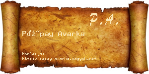 Pápay Avarka névjegykártya
